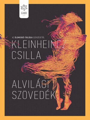 cover image of Alvilági szövedék